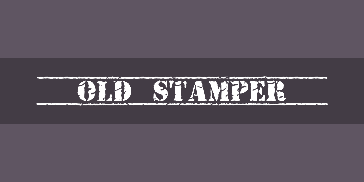 Font Old Stamper